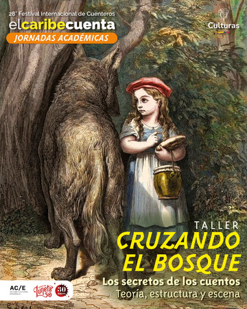 Taller: Cruzando el bosque - los secretos de los cuentos